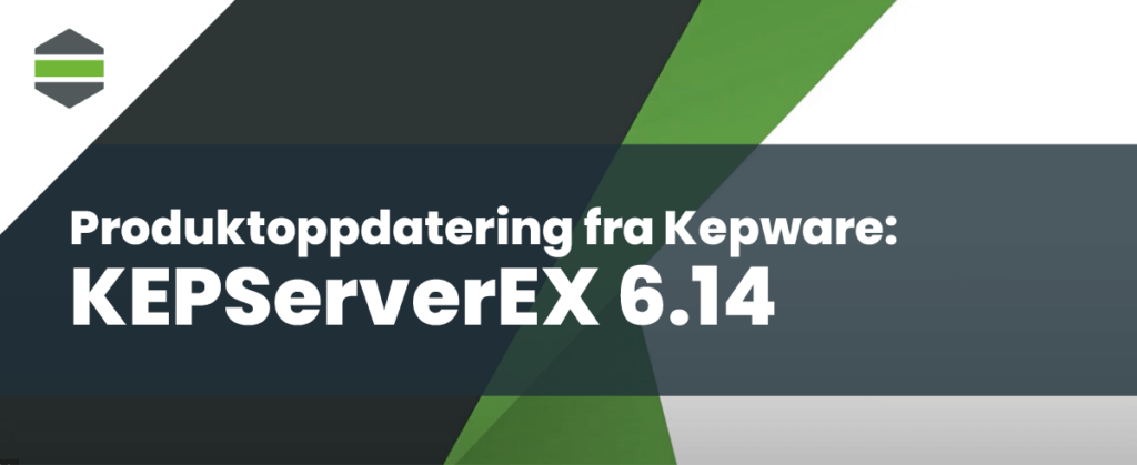 Kepware produktoppdatering: KEPServerEX 6.14